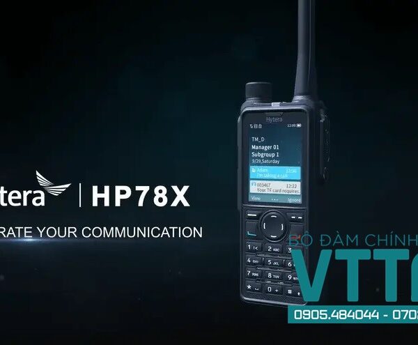 Bộ đàm Hytera HP78x Digital DMR: Giải pháp liên lạc chuyên nghiệp